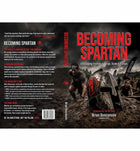 Becoming Spartan: Leveraging Friction to Forge, Scale, and Outlast book